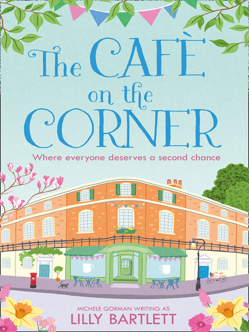 Title details for The Café on the Corner by Lilly Bartlett - Available